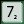 7
